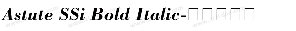 Astute SSi Bold Italic字体转换